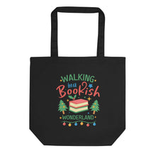 Load image into Gallery viewer, Walking in a Bookish Wonderland Eco Tote Bag